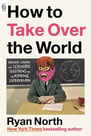 Bild des Verkufers fr How to Take Over the World zum Verkauf von Rheinberg-Buch Andreas Meier eK