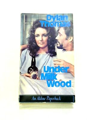 Seller image for Under milk Wood. A play for Voices for sale by World of Rare Books