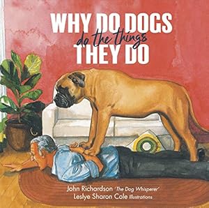 Image du vendeur pour Why Do Dogs Do the Things They Do mis en vente par Redux Books