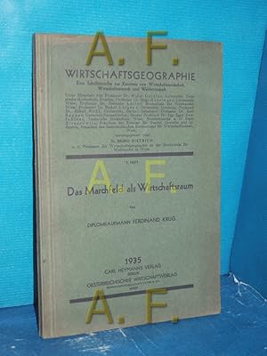 Bild des Verkufers fr Das Marchfeld als Wirtschaftsraum (Wirtschaftsgeographie Heft 7) zum Verkauf von Antiquarische Fundgrube e.U.