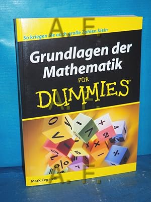 Image du vendeur pour Grundlagen der Mathematik fr Dummies bers. aus dem Amerikan. von Judith Muhr mis en vente par Antiquarische Fundgrube e.U.