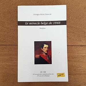 Image du vendeur pour Le miracle belge de 1848 mis en vente par Les bouquins d'Alain