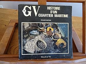 Imagen del vendedor de GV Histoire D'Un Quartier Maritime a la venta por librairie ESKAL
