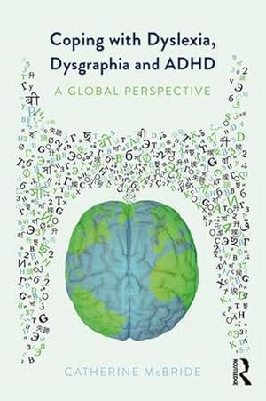 Bild des Verkufers fr Coping with Dyslexia, Dysgraphia and ADHD : A Global Perspective zum Verkauf von AHA-BUCH GmbH