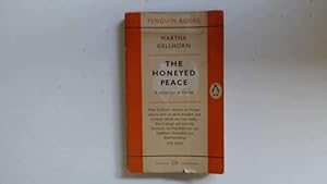 Seller image for The Honeyed Peace for sale by Goldstone Rare Books