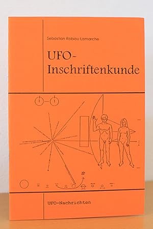 Seller image for UFO - Inschriftenkunde. (UFO-Nachrichten) for sale by AMSELBEIN - Antiquariat und Neubuch