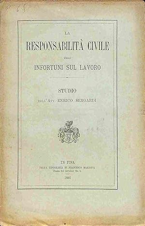 La responsabilita' civile negli infortuni sul lavoro. Studio