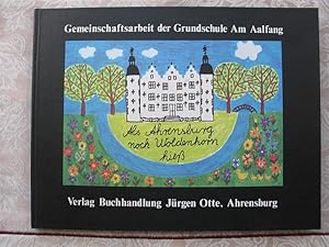 Als Ahrensburg noch Woldenhorn hieß. Wie Kinder die Entwicklung ihrer Heimatstadt Ahrensburg sehen