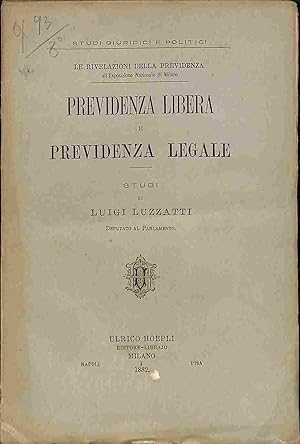 Le rivelazioni della previdenza all'esposizione nazionale di Milano. Previdenza libera e previden...