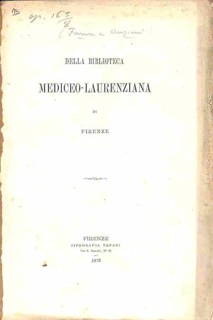 Della biblioteca mediceo-laurenziana di Firenze