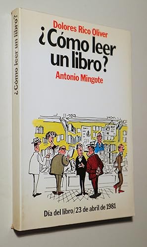 Seller image for CMO LEER UN LIBRO? - Barcelona 1981 - Muy ilustrado for sale by Llibres del Mirall