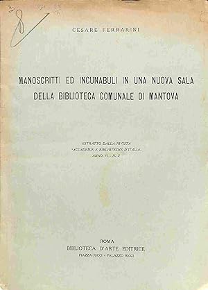 Manoscritti ed incunabuli in una nuova sala della Biblioteca Comunale di Mantova