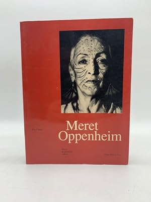Meret Oppenheim. Tracce di una liberta' sofferta