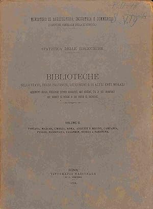 Statistica delle biblioteche. Biblioteche dello Stato, delle province, dei comuni ed altri enti m...