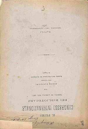 Il primo congresso internazionale dei bibliotecarj tenuto in Londra nel 1877