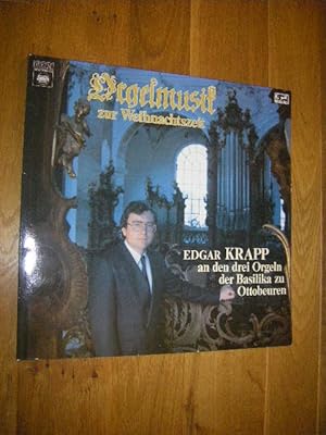 Orgelmusik zur Weihnachtszeit. Edgar Krapp an den drei Orgeln der Basilika zu Ottobeuren (LP)