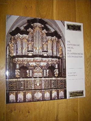 Die historische Orgel der Klosterkirche Oelinghausen (LP)