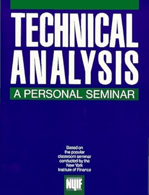 Seller image for Technical Analysis: A Personal Seminar for sale by Redux Books