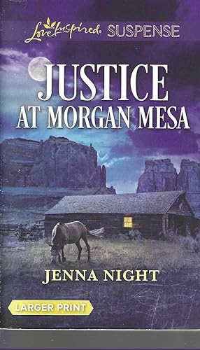 Seller image for Justice at Morgan Mesa (Love Inspired Suspense) for sale by Vada's Book Store