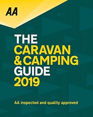 Immagine del venditore per The Caravan & Camping Guide 2019 (AA Lifestyle Guides) venduto da Redux Books