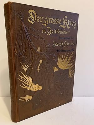 Der große Krieg 1870-71 in Zeitberichten. Nach Paul von Elpons "Tagebuch des deutsch-französische...