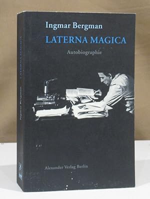 Laterna magica. Autobiographie. Aus dem Schwedischen von Hans-Joachim Maass.