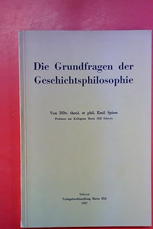 Imagen del vendedor de Die Grundfragen der Geschichtsphilosophie a la venta por biblion2