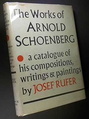Bild des Verkufers fr The Works of Arnold Schoenberg: A Catalogue of his Compositions, Writings and Paintings zum Verkauf von Austin Sherlaw-Johnson, Secondhand Music