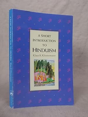 Seller image for HINDUISM: A SHORT INTRODUCTION (ONEWORLD SHORT GUIDES) for sale by Gage Postal Books