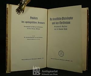 Die idealistische Philosophie und das Christentum. Gesammelte Aufsätze.