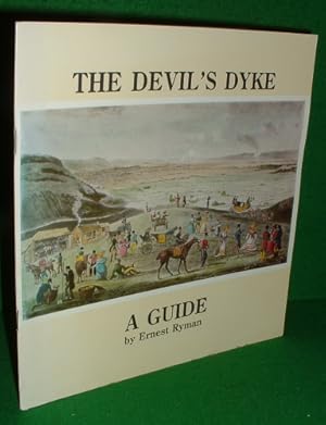 THE DEVIL'S DYKE A GUIDE