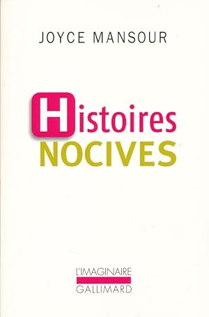 Image du vendeur pour Histoires nocives mis en vente par LIBRAIRIE GIL-ARTGIL SARL