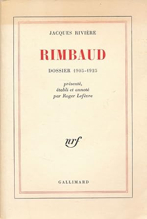 Bild des Verkufers fr Rimbaud. Dossier 1905-1925 zum Verkauf von LIBRAIRIE GIL-ARTGIL SARL