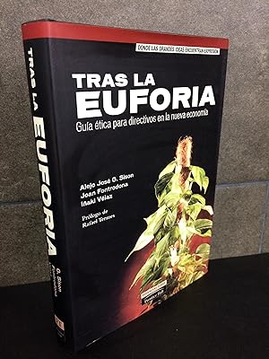 Seller image for Tras la euforia (guia etica para directivos en la nueva economia). Alejo Jos G. Sison, Joan Fontrodona, Iaki Vlaz. for sale by Lauso Books