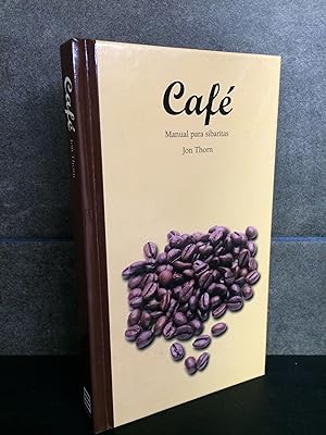 Imagen del vendedor de Caf: Manual para sibaritas. John Thorn. a la venta por Lauso Books