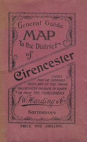 General Guide Map to the District of Cirencester.