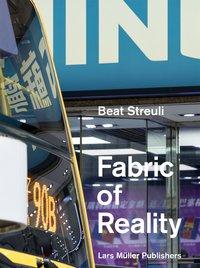 Bild des Verkufers fr Beat Streuli: The Fabric of Reality zum Verkauf von moluna