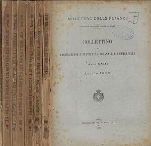 Bollettino di Legislazione e Statistica Doganale e Commerciale - Anno 1904- Aprile-maggio-luglio-...