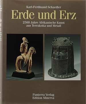 Imagen del vendedor de Erde und Erz. 2500 Jahre Afrikanische Kunst aus Terrakotta und Metall. a la venta por Antiquariat Held