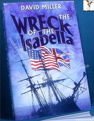 Seller image for The Wreck of the Isabella for sale by BookLovers of Bath