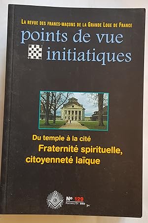 Points de vue initiatiques - La revue des Francs-maçons de la Grande Loge de France - Lot de 9 nu...