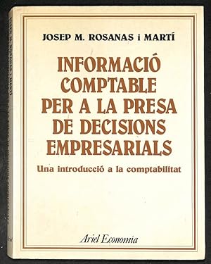 Imagen del vendedor de Informaci comptable per a la presa de decisions empresarials a la venta por Els llibres de la Vallrovira