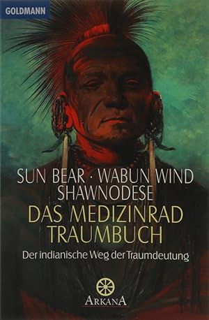 Immagine del venditore per Das Medizinrad Traumbuch. Der indianische Weg der Traumdeutung. bers. v. Diane von Weltzien. venduto da Antiquariat Held