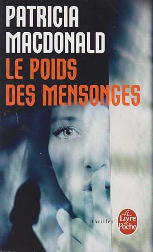 Seller image for Le Poids des mensonges for sale by books-livres11.com