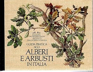 Guida Pratica agli Alberi e Arbusti in Italia