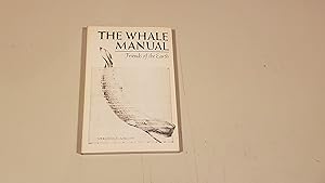 Image du vendeur pour The Whale Manual mis en vente par SkylarkerBooks
