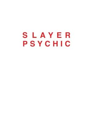 Immagine del venditore per Dan Colen : Slayer Psychic venduto da GreatBookPrices