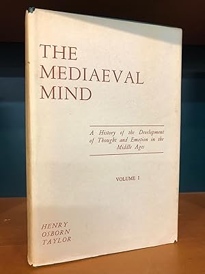 Image du vendeur pour The Mediaeval Mind: a History of the Development of Thought and Emotion in the Middle Ages (Volume 1) mis en vente par Regent College Bookstore