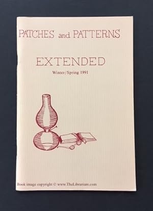 Patches and Patterns Extended, Volume 2, Nos. 1 and 2, Winter/Spring 1991 (in one volume)