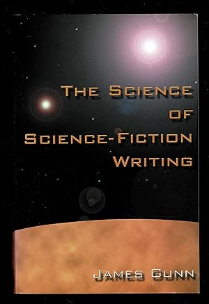 Image du vendeur pour The Science of Science Fiction Writing mis en vente par Granada Bookstore,            IOBA